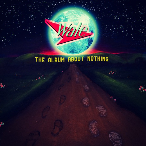 wale the album about nothing vinyl