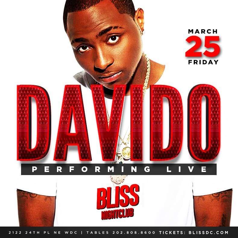 Davido At Bliss March 25th