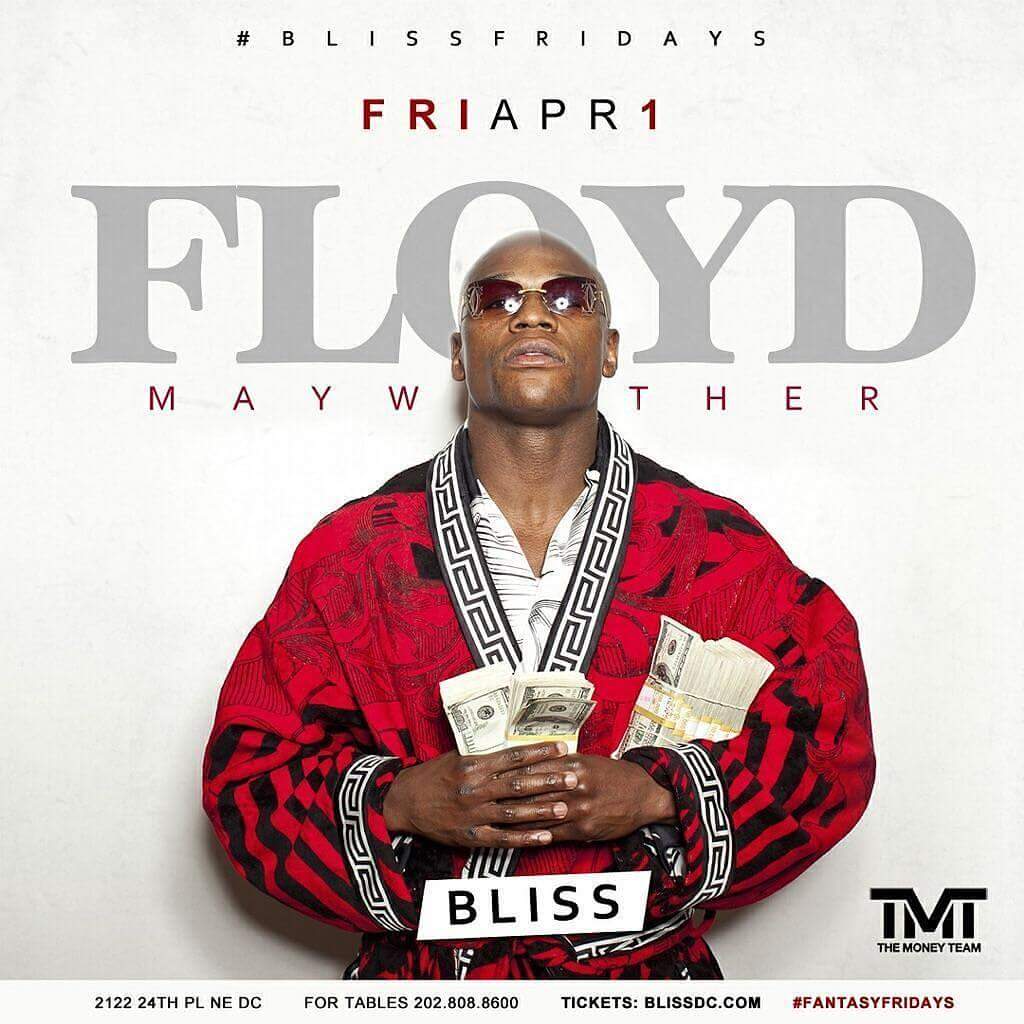 Floyd Mayweather At Bliss April 1st