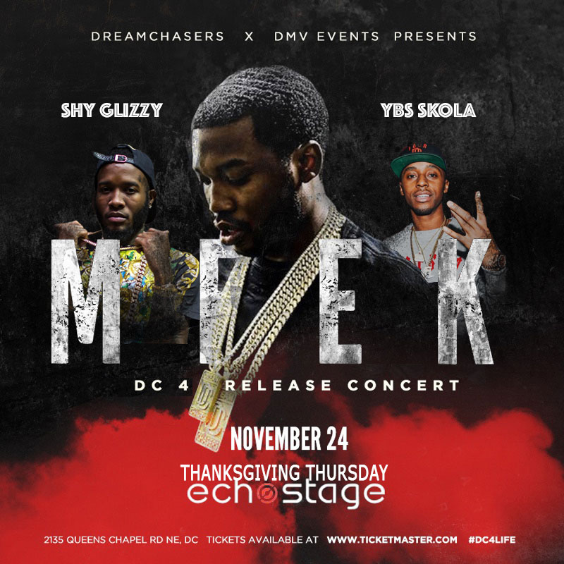 Meek Mill DC 4 Release Concert Flyer Updated