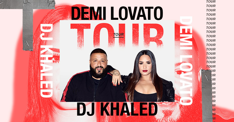 Demi Lovato DJ Khaled Tour