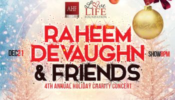 Raheem DeVaughn & Friends 4th Annual Holiday Concert