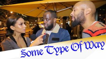 Some Type Of Way (Episode 15 Part Two)-If Bae Can't Cook