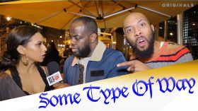 Some Type Of Way (Episode 15) Part 3