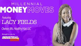 Millennial Money Moves With Lacy Fields