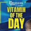 DJ QuickSilva Vitamin of the Day