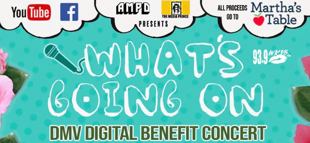 What's Going On DC? DMV Digital Benefit Concert