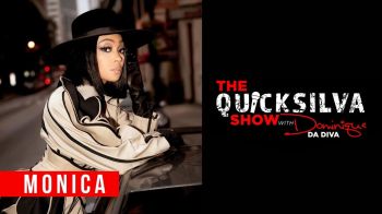 Monica x QuickSilva Show with Dominique Da Diva
