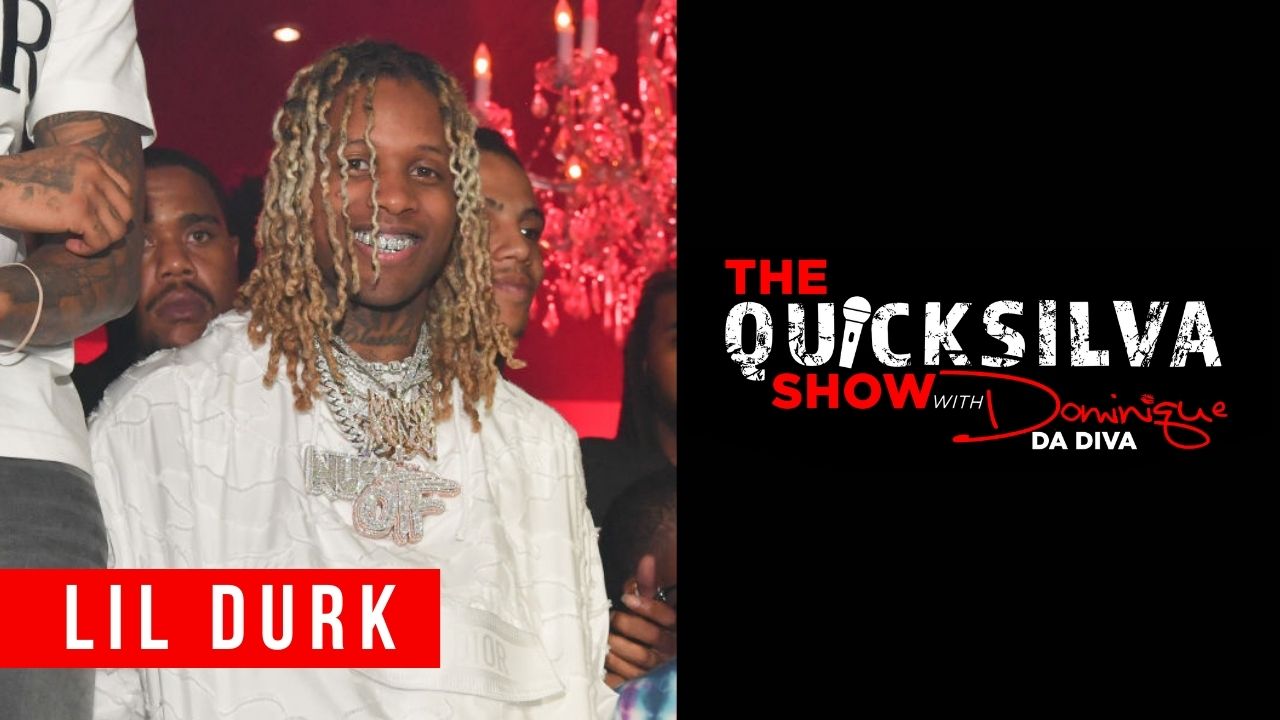 lil durk x quicksilva show