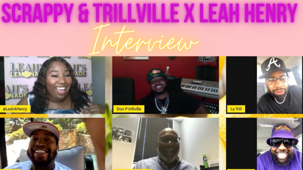 Scrappy & Trillville X Leah Henry