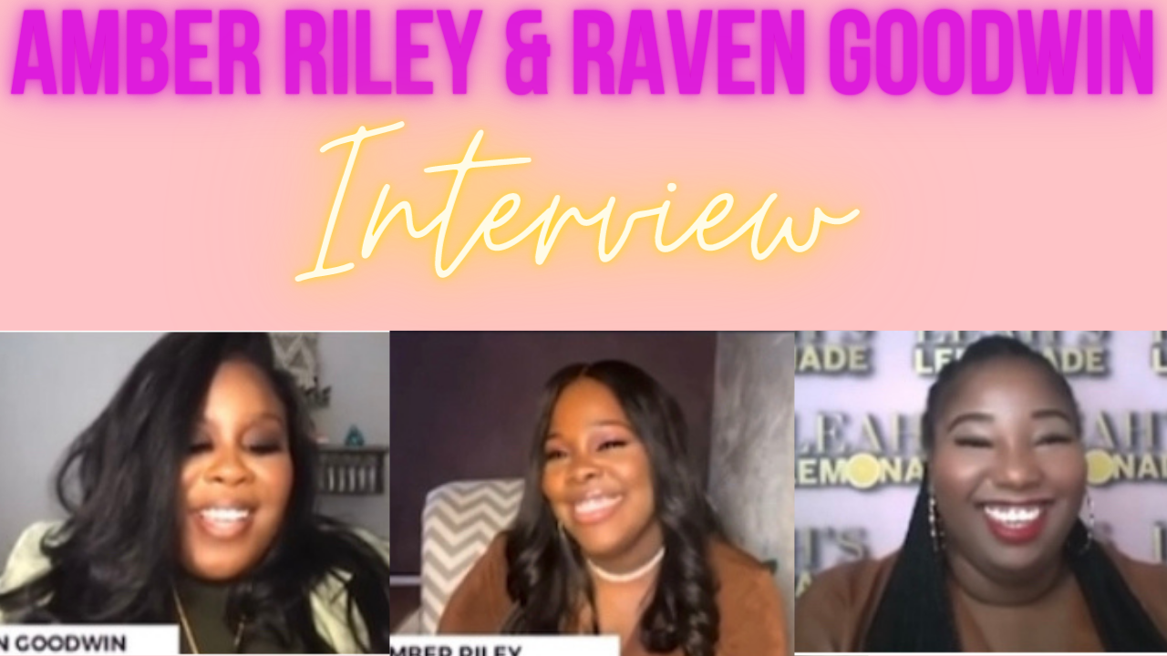 Leah's Lemonade X Raven Goodwin & Amber Riley